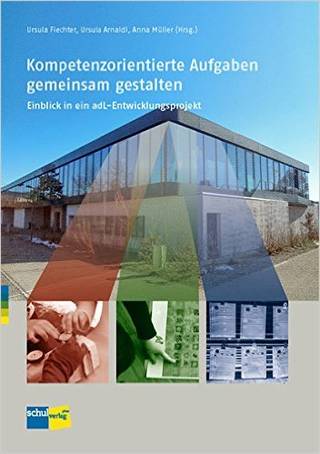 Kompetenzorientierte Aufgaben gemeinsam gestalten